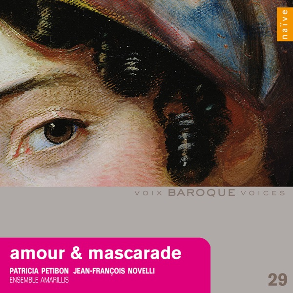 Обложка альбома «Amour & Mascarade» — Patricia Petibon & Amarillis