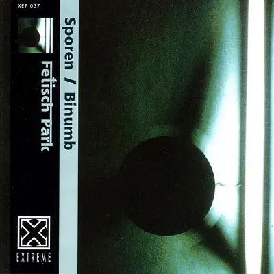 Listen to Sporen / Binumb by Fetisch Park