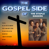 The Gospel Side of the Staples Singers