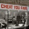Utah - Cheat You Fair lyrics