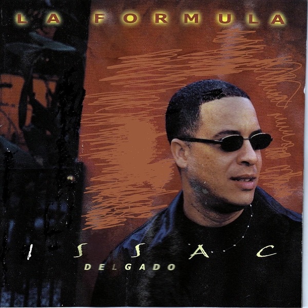 Обложка альбома «La Formula» — Issac Delgado