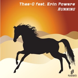 Running (Original Mix) [feat. Erin Powers] Thee-O