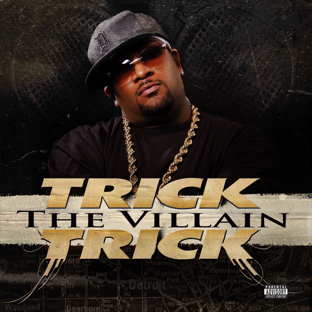 Обложка альбома «The Villain (Bonus Track Version)» — Trick Trick