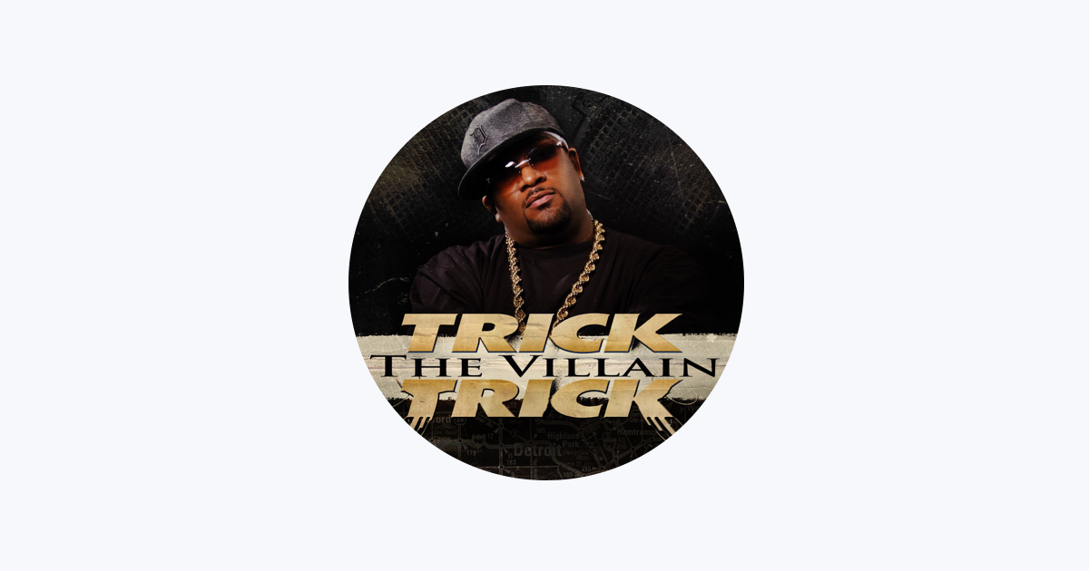 Trick Trick - Apple Music