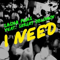 I Need EP - Sasha Plus