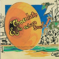 His Cuban Soul! - Chocolate