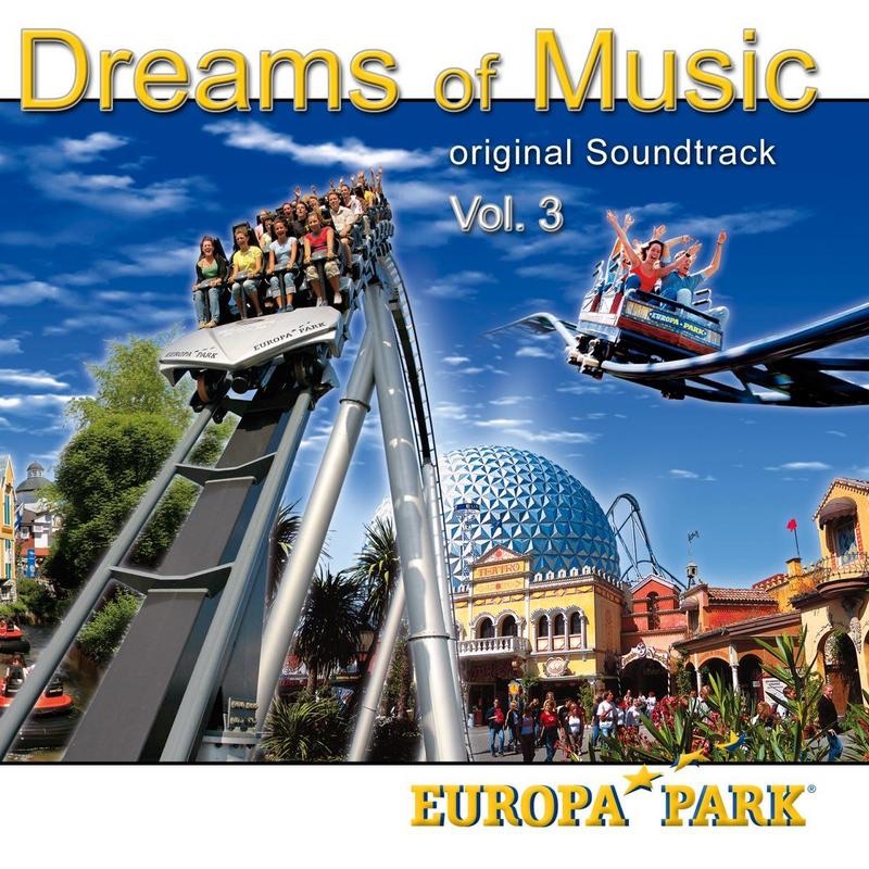 Europa-Park - Dreams of Music, Vol. 3