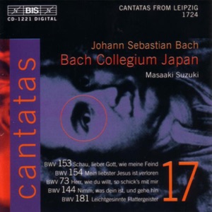 Bach: Cantatas, BWV 73, 144, 153, 154, 181 (Vol. 17)