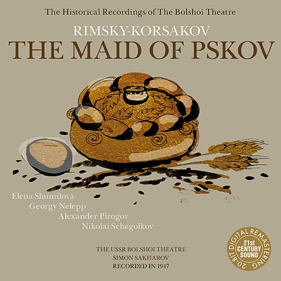 Rimsky-Korsakov: The Maid of Pskov