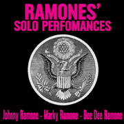Ramones' Solo Performances - EP - Johnny Ramone, Marky Ramone & Dee Dee Ramone