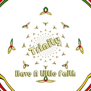 Have a Little Faith
