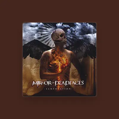 Listen to Mirror of Dead Faces, watch music videos, read bio, see tour dates & more!