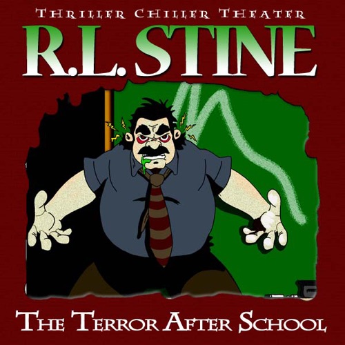 The Terror after School (Unabridged) cover