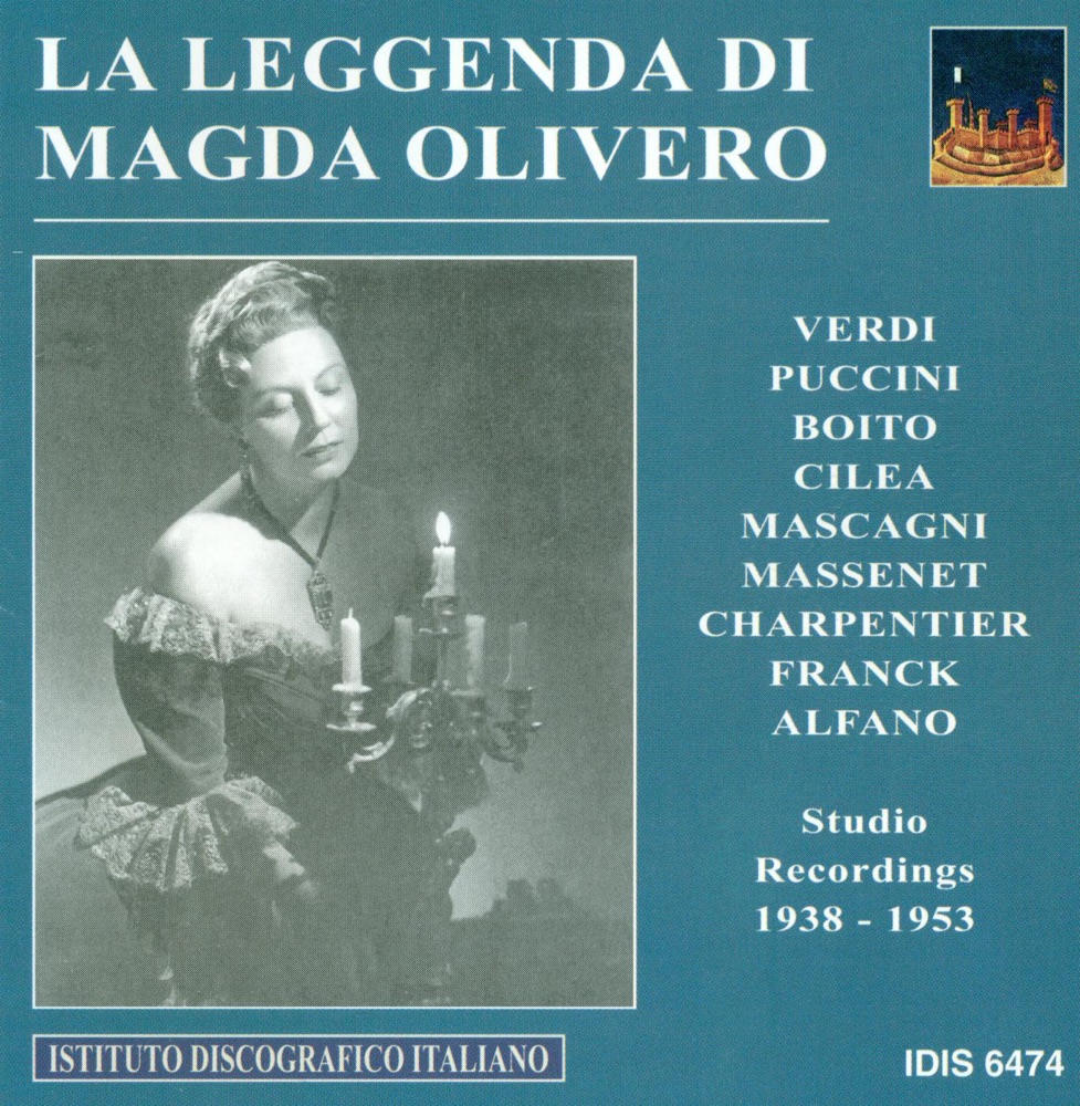 Обложка альбома «Vocal Recital: Magda Olivero - Puccini, Cilea, Boito, Verdi, Charpentier, Massenet & Franck (1938-1953)» — Francesco Merli, Magda Olivero, Gina Cigna, Franco Ghione, EIAR Chorus, EIAR Orchestra, Armando La Rosa Parodi, Ugo Tansini, Alfredo Simonetto, RAI Symphony Orchestra, Turin, Arturo Basile & Ermelinda Magnetti
