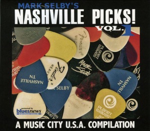 Mark Selby's Nashville Picks! Vol. 1