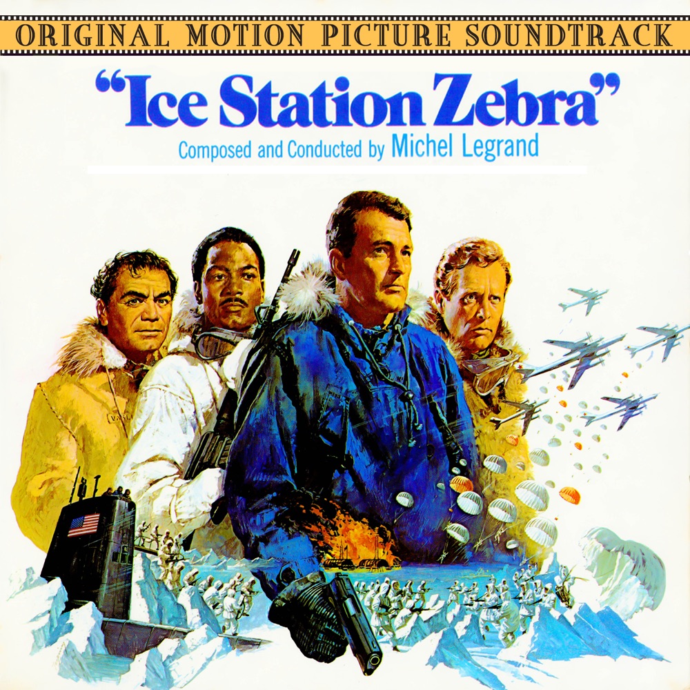 Обложка альбома «Ice Station Zebra (Music From The Original 1968 Motion Picture Soundtrack)» — Michel Legrand and His Orchestra