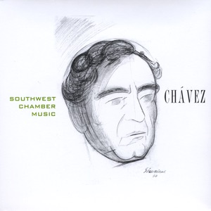 Complete Chamber Works of Carlos Chavez, Vol. 4
