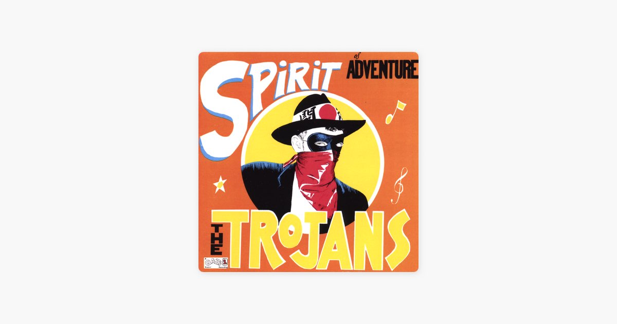 The Spirit of Adventure - The Trojans의 앨범 - Apple Music