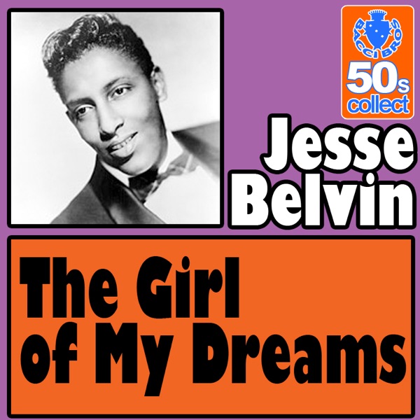 The Girl of My Dreams (Remastered) - Single