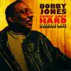 Bobby Jones - I Must Be Crazy