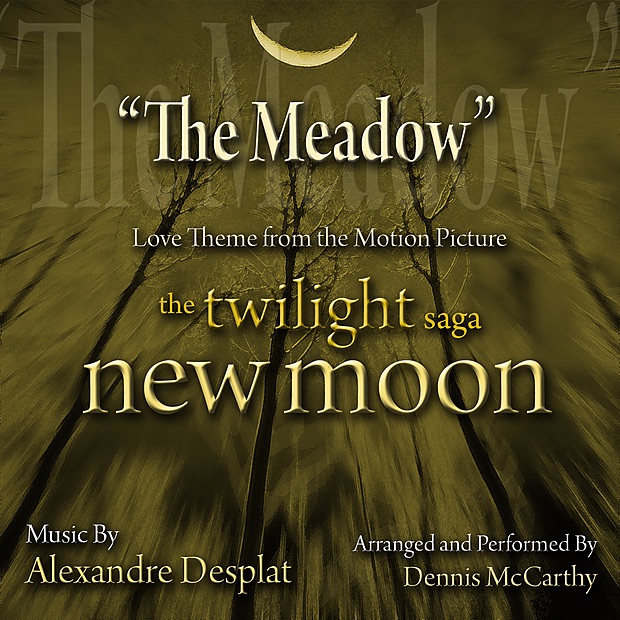 Обложка альбома «The Meadow - From "the Twilight Saga: New Moon Composed by Alexandre Desplat - Single» — Dennis McCarthy