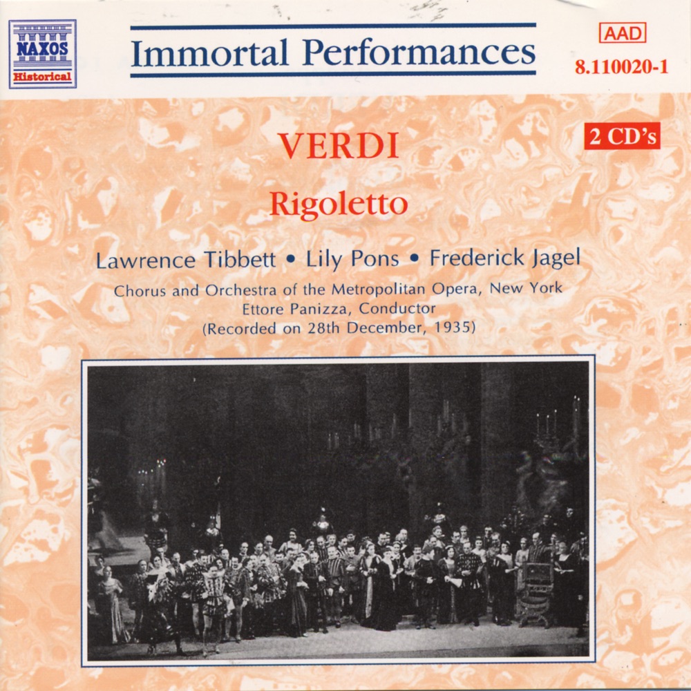 Обложка альбома «Verdi: Rigoletto» — Frederic Jagel, Ettore Panizza, The Metropolitan Opera Chorus & The Metropolitan Opera Orchestra