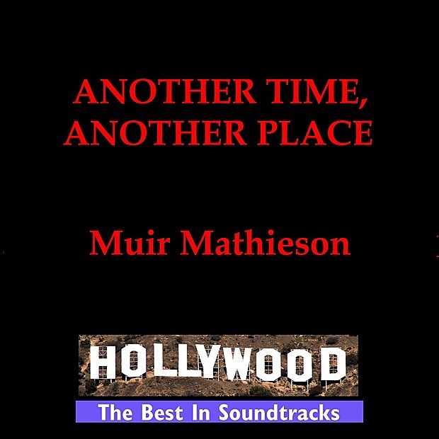 Обложка альбома «Another Time Another Place» — Muir Mathieson