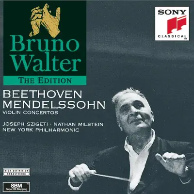 Beethoven, Mendelssohn: Violin Concertos - New York Philharmonic