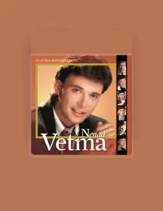 Listen to Nenad Vetma, watch music videos, read bio, see tour dates & more!