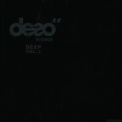 Various Artists adlı sanatçının Deso Deep, Vol. 2 albümünü dinle