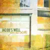 Jacob's Well - All In All