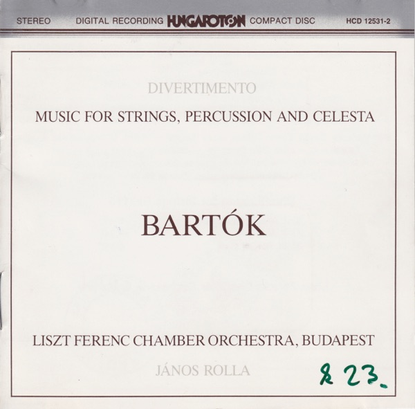 Bartók: Divertimento - Music for Strings, Percussion and Celesta