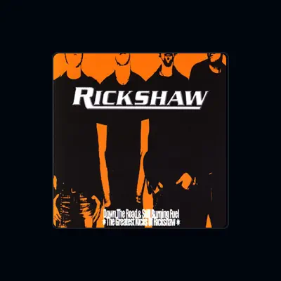 Listen to Rickshaw, watch music videos, read bio, see tour dates & more!