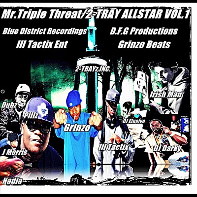 Mr.Triple Threat/2 Trayz Allstar, Vol. 1