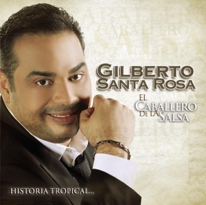 El Caballero de la Salsa - La Historia Tropical