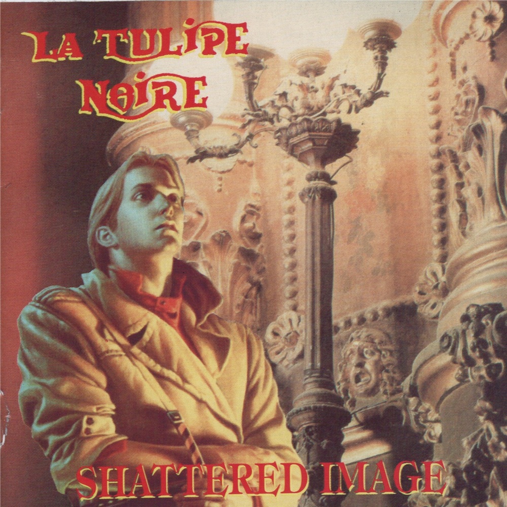 Shattered Image by La Tulipe Noire album artwork