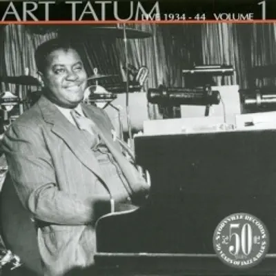 Live 1934-44, Vol. 1 - Art Tatum