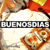 Buenos Días