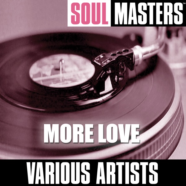 Soul Masters: More Love