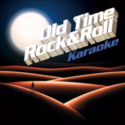 Old Time Rock And Roll (Karaoke Version) - Starlite Karaoke