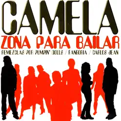 Zona Para Bailar - Camela