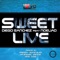 Sweet Live (Feat. Noeliad) - Diego Sanchez lyrics