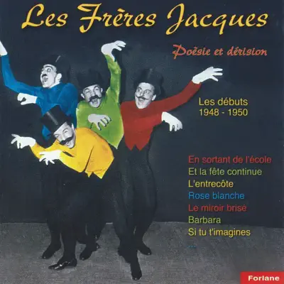 Poésie et dérision - Les débuts (1948-1950) - Les Frères Jacques