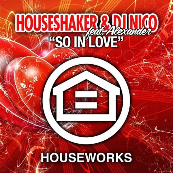 So In Love (Remixes) [feat. Alexander]