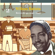 The Music of Brazil / Songs of Wilson Batista, Vol. 2 / Recordings 1941 - 1942 - Artisti Vari