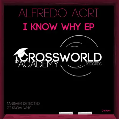 Alfredo Acri adlı sanatçının I know Why - EP - Single albümünü dinle