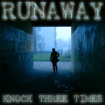 Runaway / Knock Three Times (feat. Jim Davis Jr.)