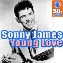 Young Love (Digitally Remastered) - Sonny James
