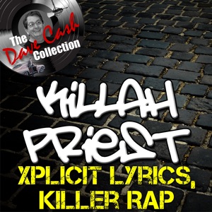 The Dave Cash Collection: Xplicit Lyrics, Killer Rap