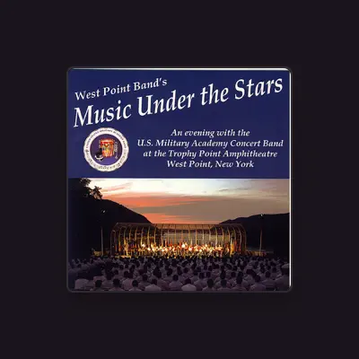 Listen to US Military Academy Concert Band, watch music videos, read bio, see tour dates & more!